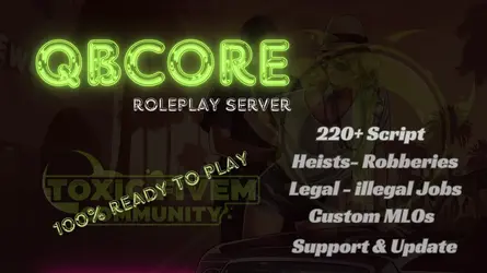 Toxic QBCore V2 FiveM Server