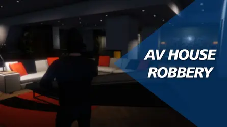 AV House Robbery.webp