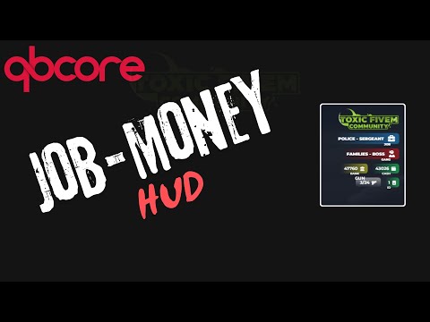 Toxic Job-Money HUD